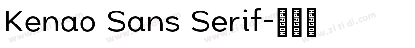 Kenao Sans Serif字体转换